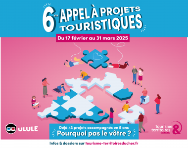 6ème APPEL À PROJETS TOURISTIQUE LANCÉ